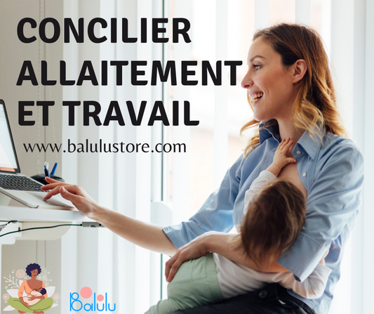 Concilier : Allaitement et travail